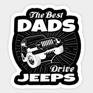 The Best Dads Drive Jeeps Father's Day Gift Papa Jeep Sticker